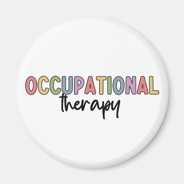 Occupational Therapy OT Student Grad Gifts Magnet (Front)