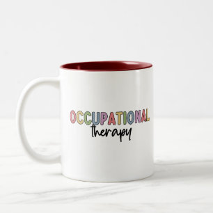 Occupational Therapy OT Student Grad Gifts Two-Tone Coffee Mug