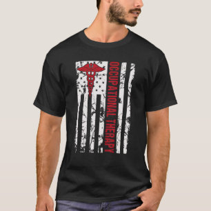Occupational Therapy Ot Therapist American Flag Ot T-Shirt