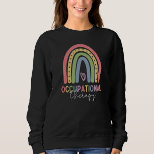 Occupational Therapy OT Therapist Rainbow Sweatshirt