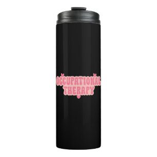Occupational Therapy OT Thermal Tumbler