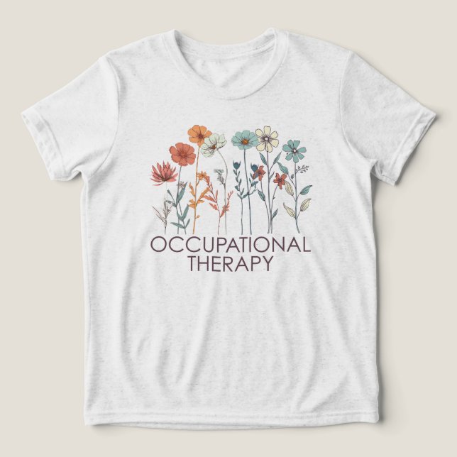 Occupational Therapy OT Tri-Blend Shirt (Design Front)