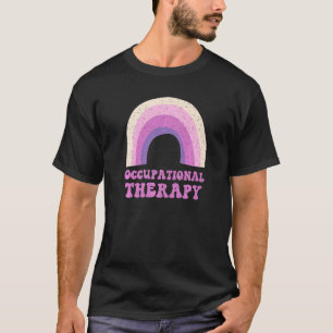 Occupational Therapy Paediatrics Therapist Ot Mont T-Shirt