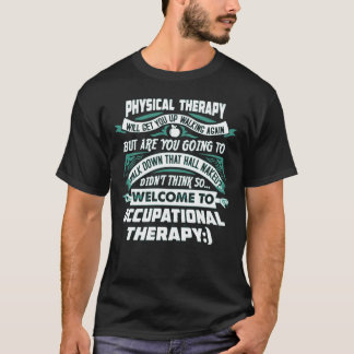 OCCUPATIONAL THERAPY T-Shirt