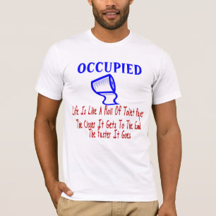 Occupied Toilet T-Shirt