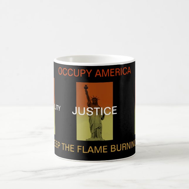 OCCUPY AMERICA KEEP THE FLAME BURNING ! COFFEE MUG (Center)