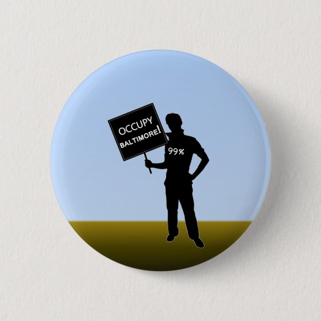 Occupy Baltimore Sign 6 Cm Round Badge (Front)