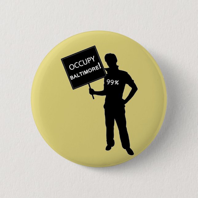 Occupy Baltimore Sign 6 Cm Round Badge (Front)