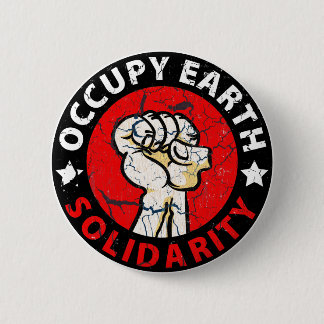 Occupy Earth 6 Cm Round Badge