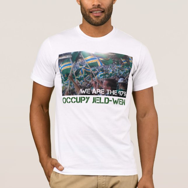 Occupy Jeld-Wen shirt (Front)