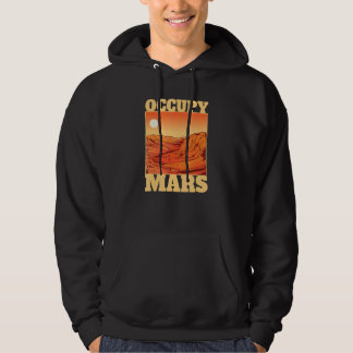Occupy Mars_2 Hoodie