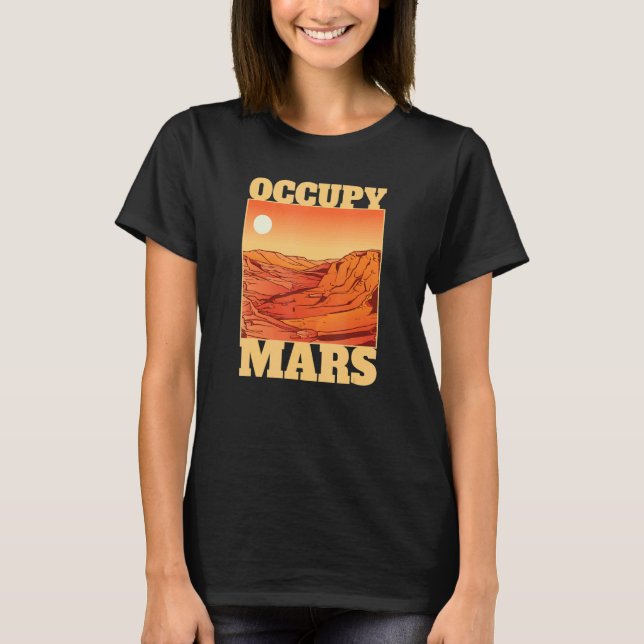 Occupy Mars_2 T-Shirt (Front)