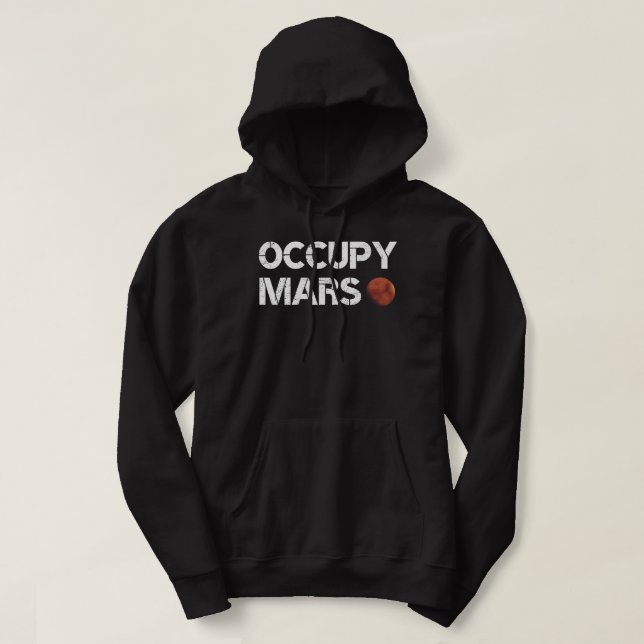 Occupy Mars  Hoodie (Design Front)