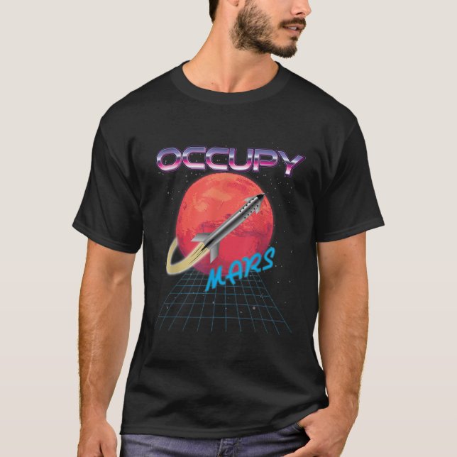 Occupy Mars Space Rocket Synthwave outrun retro T-Shirt (Front)