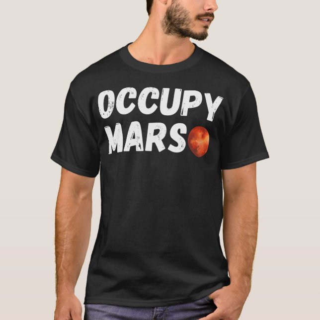 Occupy Mars T-Shirt (Front)