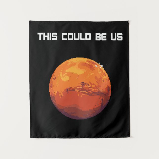 Occupy Mars - This could be us Tapestry (Front)