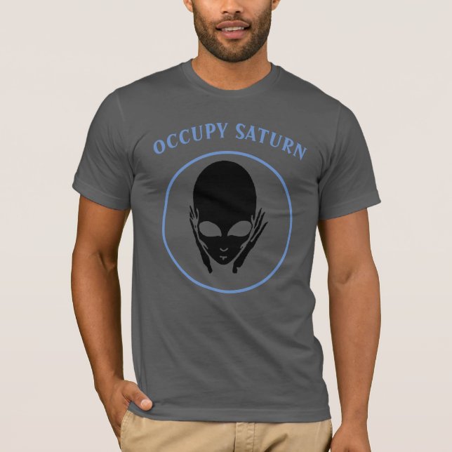 Occupy Saturn T-Shirt (Front)
