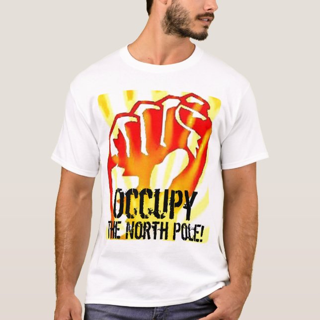 Occupy The North Pole T Shirt (Front)