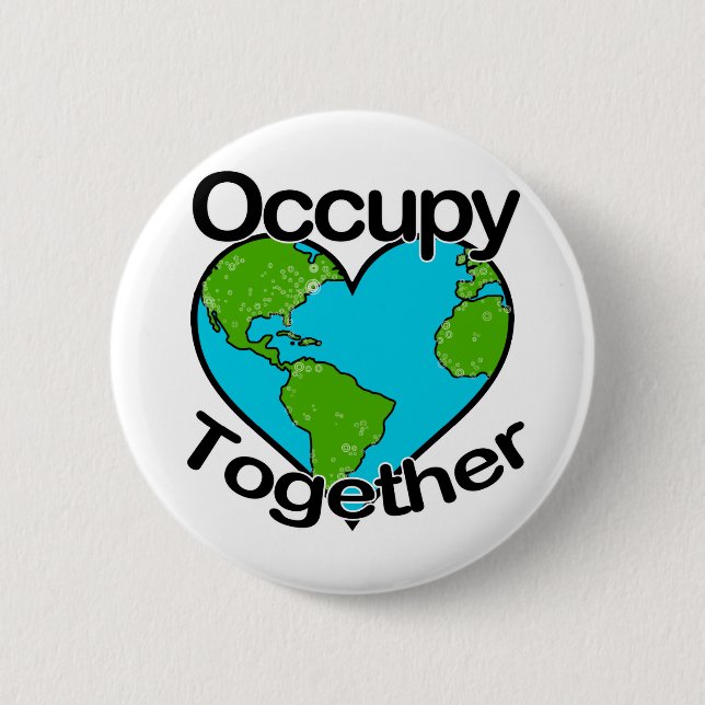 Occupy Together 6 Cm Round Badge (Front)