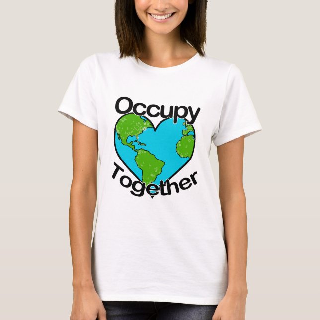 Occupy Together T-Shirt (Front)
