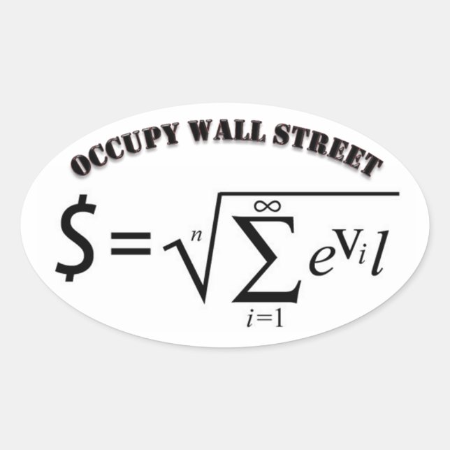 Occupy Wall Street Money is the Root of all Evil Oval Sticker (Front)