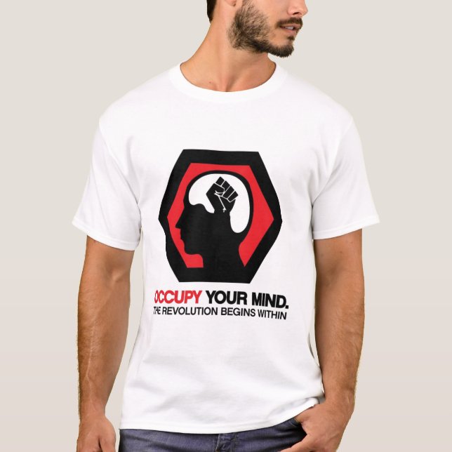 Occupy your mind T-Shirt (Front)