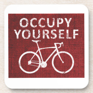 Occupy Yourself Coaster