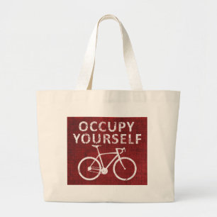 Occupy Yourself Large Tote Bag