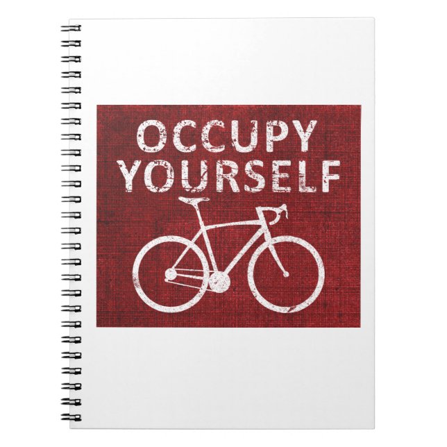 Occupy Yourself Spiral Notebook (Front)