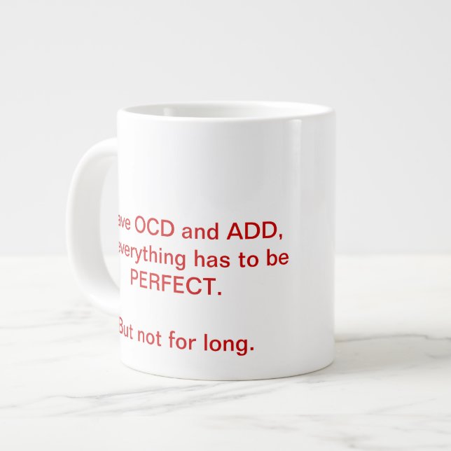 OCD and ADD mug (Front Left)