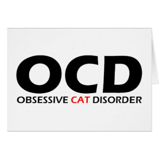 OCD - Obsessive Cat Disorder
