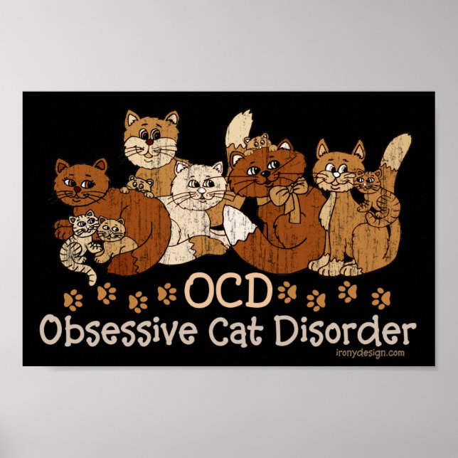 OCD Obsessive Cat Disorder Poster (Front)
