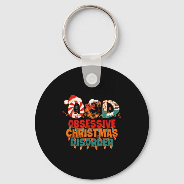 Ocd Obsessive Christmas Disorder Funny Christmas  Key Ring (Front)