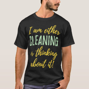 OCD Obsessive Cleaning Disorder Funny 3965 T-Shirt