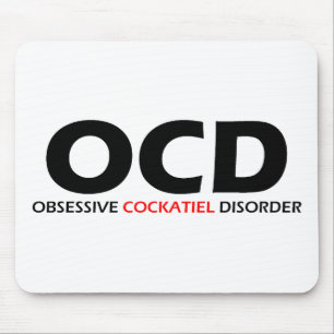 OCD - Obsessive Cockatiel Disorder Mouse Pad