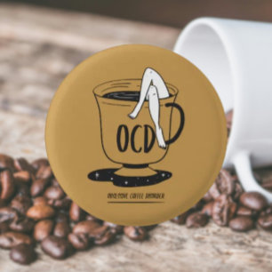 OCD – Obsessive Coffee Disorder Pinback Button
