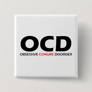 OCD - Obsessive Conure Disorder 15 Cm Square Badge