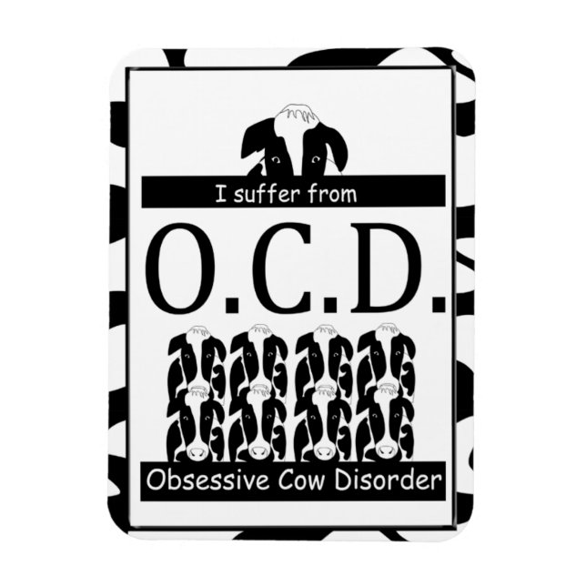 OCD Obsessive Cow Disorder Funny Magnet (Vertical)