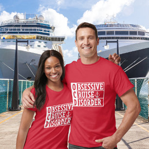 OCD - Obsessive Cruise Disorder Funny Cruise T-Shirt
