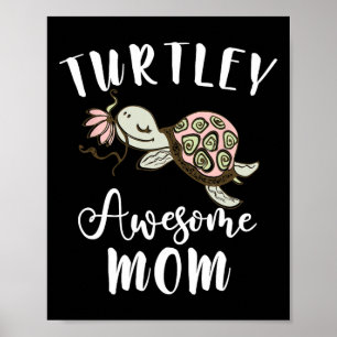 Ocean Animal Lover Mum Mothers Day Gift Idea Turtl Poster