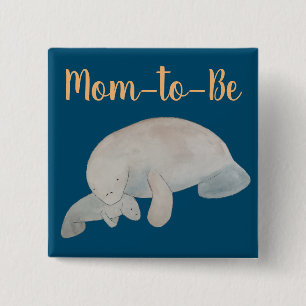 Ocean Animal Manatee Baby Shower Mom to Be 15 Cm Square Badge
