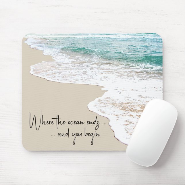 Ocean Beach Inspirational Quote Mouse Pad (With Mouse)