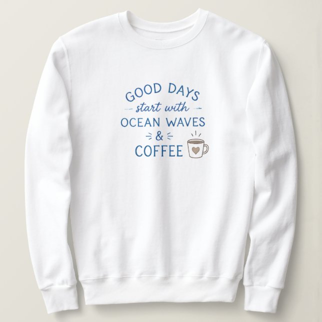 Ocean beach lover Sweatshirt (Design Front)