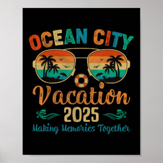 Ocean City Beach Vacation 2025 Friends Family Summ Poster
