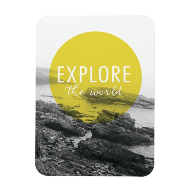 Ocean | Explore The World Quote Magnet (Vertical)