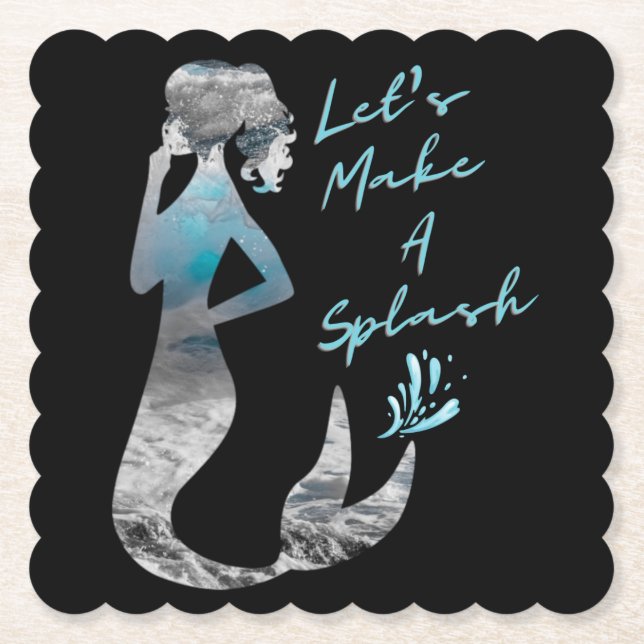Ocean Mermaid Let's Make A Splash Paper Coaster (Front)