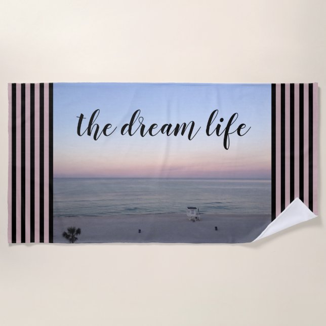 Ocean Pink Sunrise Dream Life Beach Towel (Front)