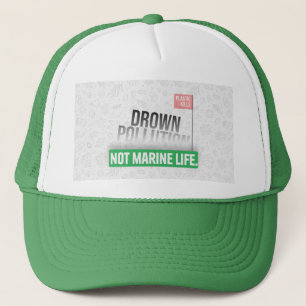 Ocean Plastic Pollution Awareness Typography  Trucker Hat