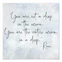 Ocean Quote You Are Not a Drop in the Ocean -Rumi