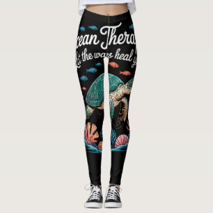 Ocean Therapy Sea Turtle -Let the Waves Heal You Leggings